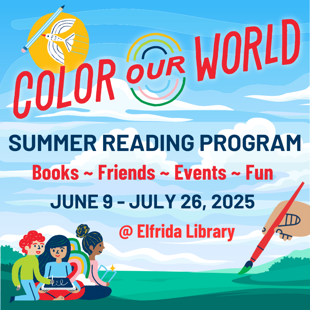 Elfrida Community Library Summer Reading Promo Elfrida Community Library Summer Reading Promo